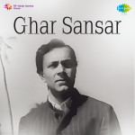 Ghar Sansar
