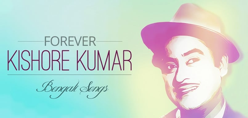 Forever Kishore Kumar : Bengali