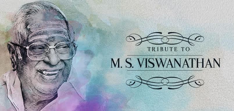 Tribute To M. S. Viswanathan Tribute To M. S. Viswanathan