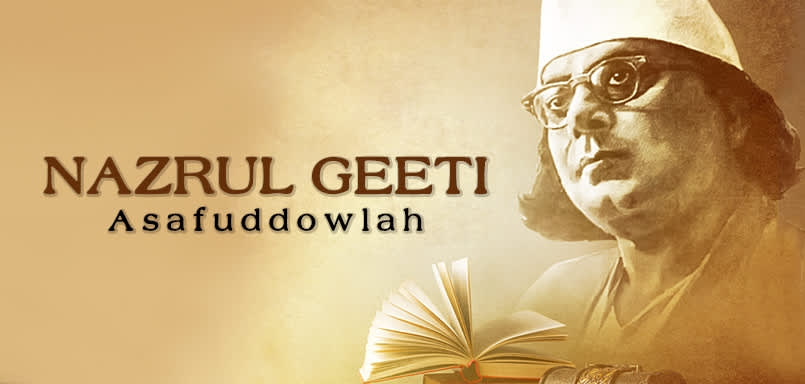 Nazrul Geeti - Asafuddowlah Nazrul Geeti - Asafuddowlah