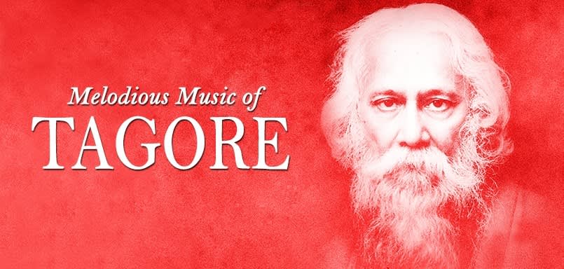 Melodious Music of Tagore Melodious Music of Tagore