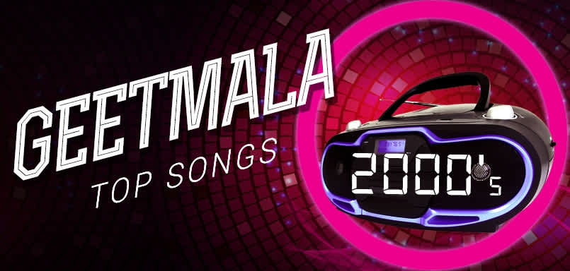 Geetmala Top songs 2000s (2000)